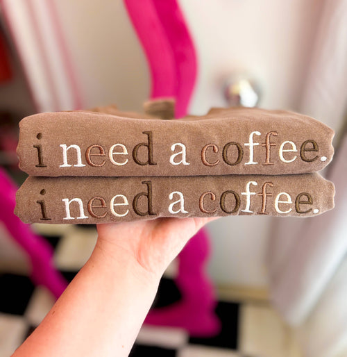 I need a coffee Embroidered Tee | Trendy tee, summer tshirt